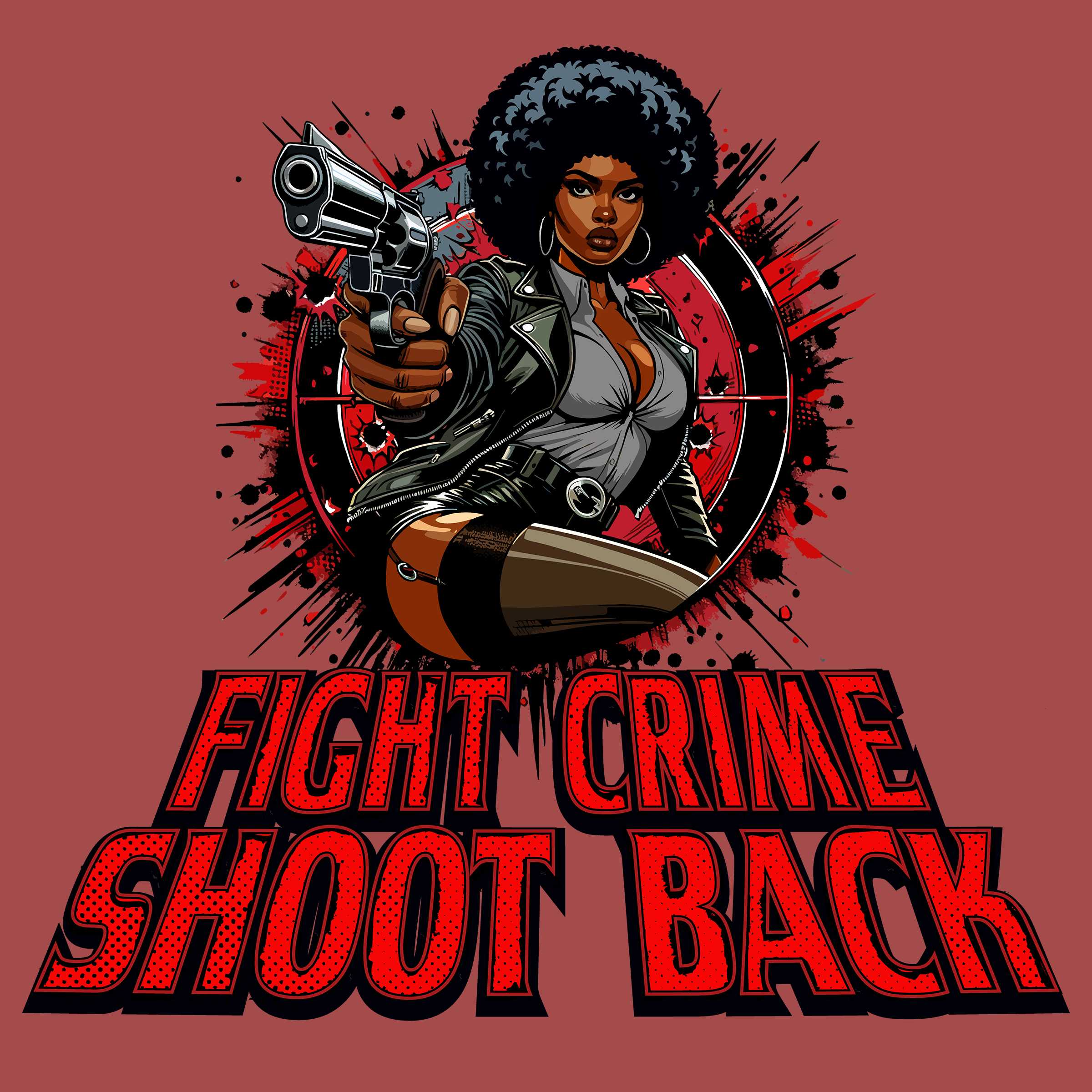 Fight Crime Shoot Back